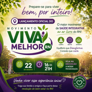 Arte oficial do Movimento Viva Melhor RN, evento de saúde integrativa realizado em 22 de agosto no Parque Ecológico de Capim Macio, em Natal.