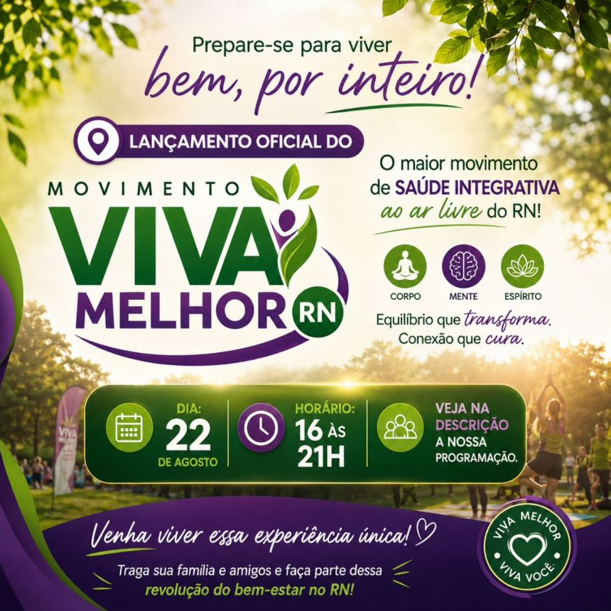Arte oficial do Movimento Viva Melhor RN, evento de saúde integrativa realizado em 22 de agosto no Parque Ecológico de Capim Macio, em Natal.